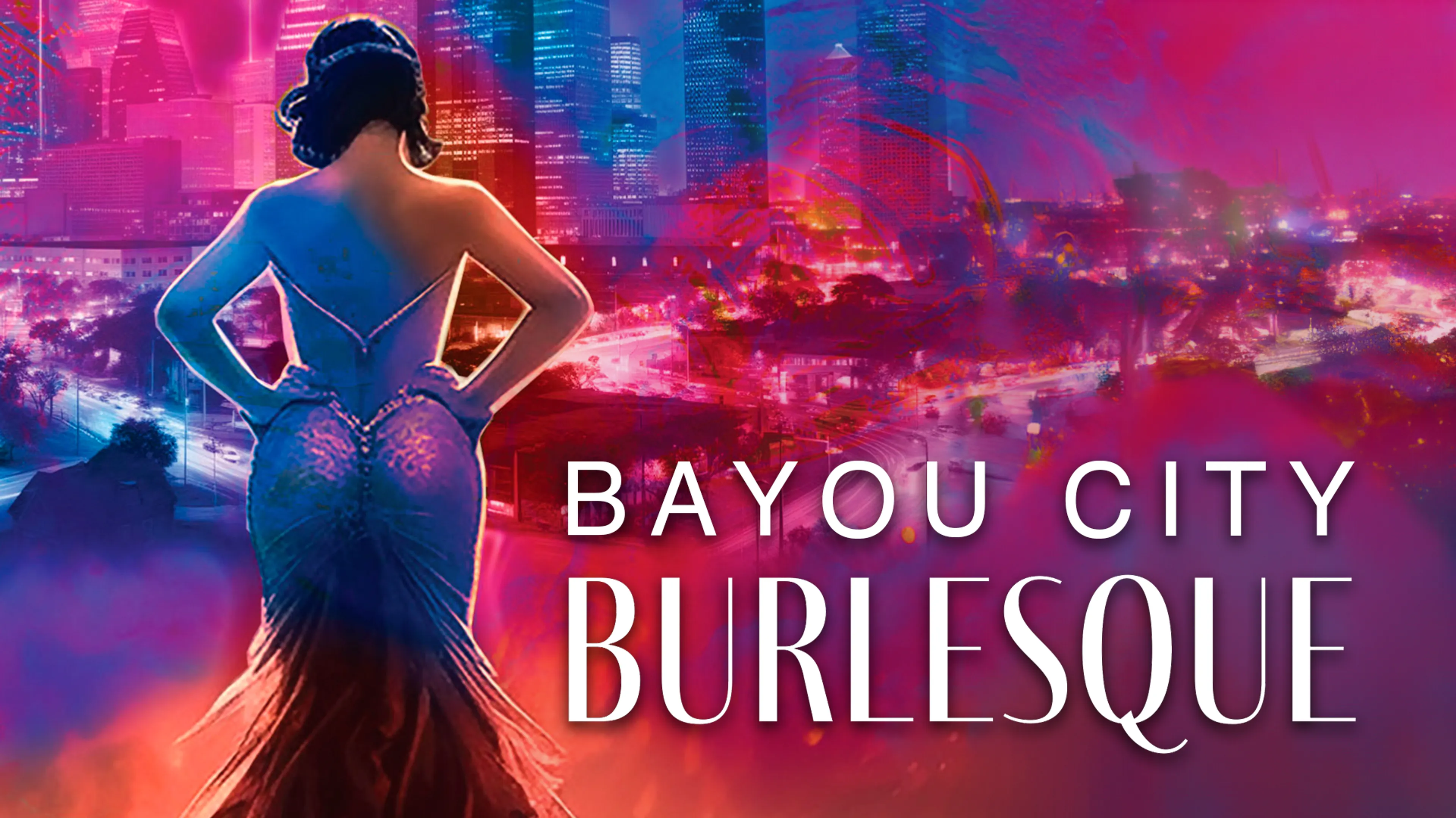 Bayou City Burlesque poster